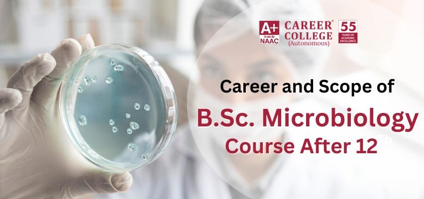 Scope of B.Sc. Microbiology