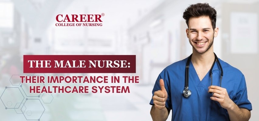 The Male Nurse Their Importance in the Healthcare System